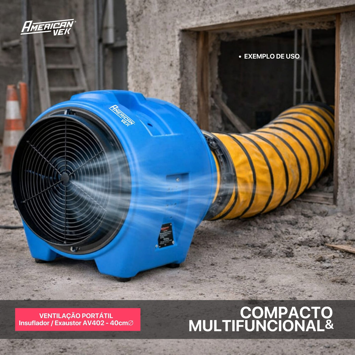 Insuflador Exaustor Ventilação para Espaço Confinado 40cm AV402P - Vazão 7.200m³/h
